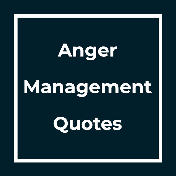 Anger Management Quotes