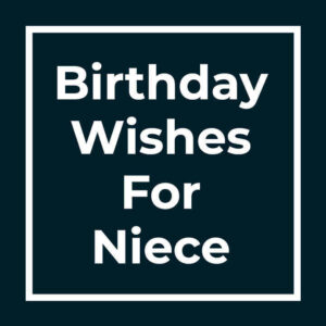 Birthday Wishes For Niece