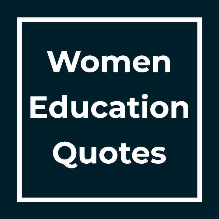 Women Education Quotes