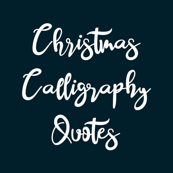 Christmas Calligraphy Quotes