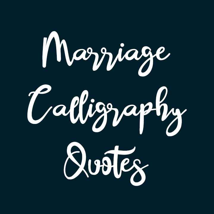Marriage Calligraphy Quotes